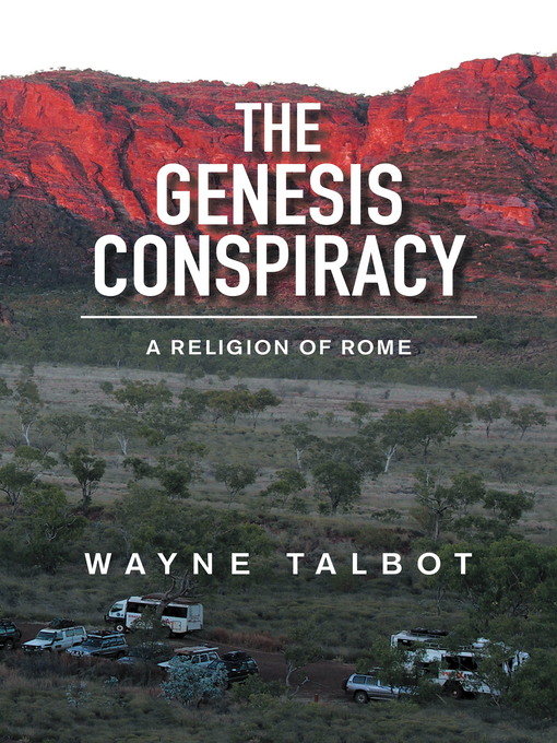 Title details for The Genesis Conspiracy by Wayne Talbot - Wait list